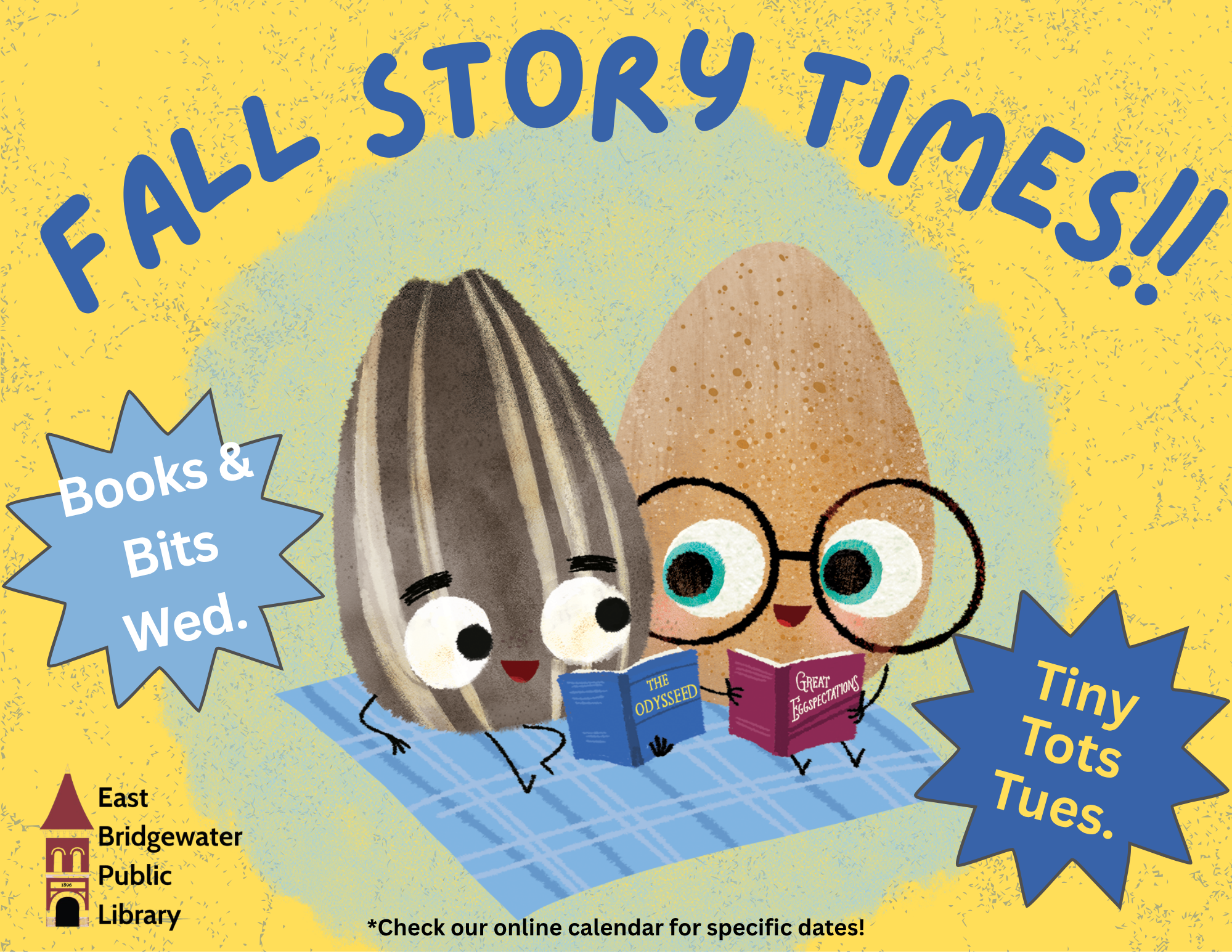 The Good Egg and The Bad Seed on a blanket reading books with a blue blanket and yellow background. "Fall Story Times"