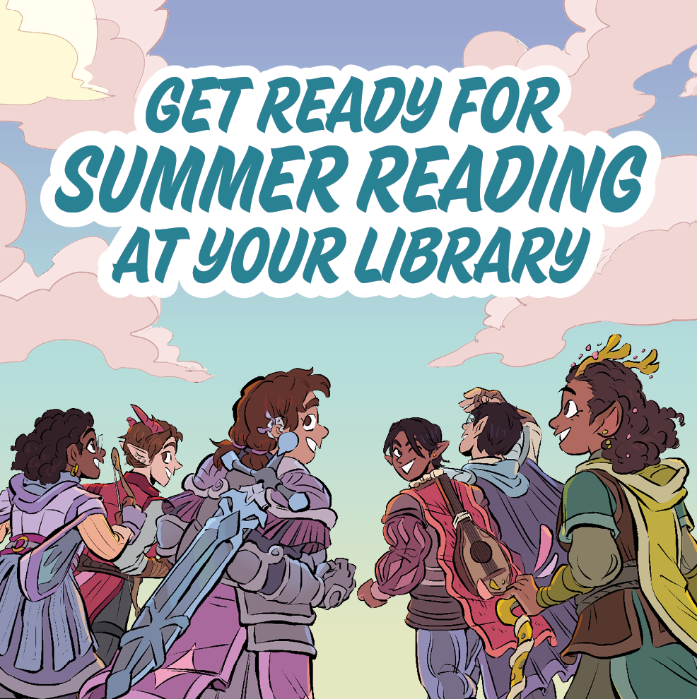 iRead summer graphic with the caption "Get Ready for Summer Reading at Your Library"