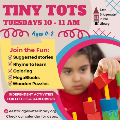 Tiny Tots Tuesdays from 10-11