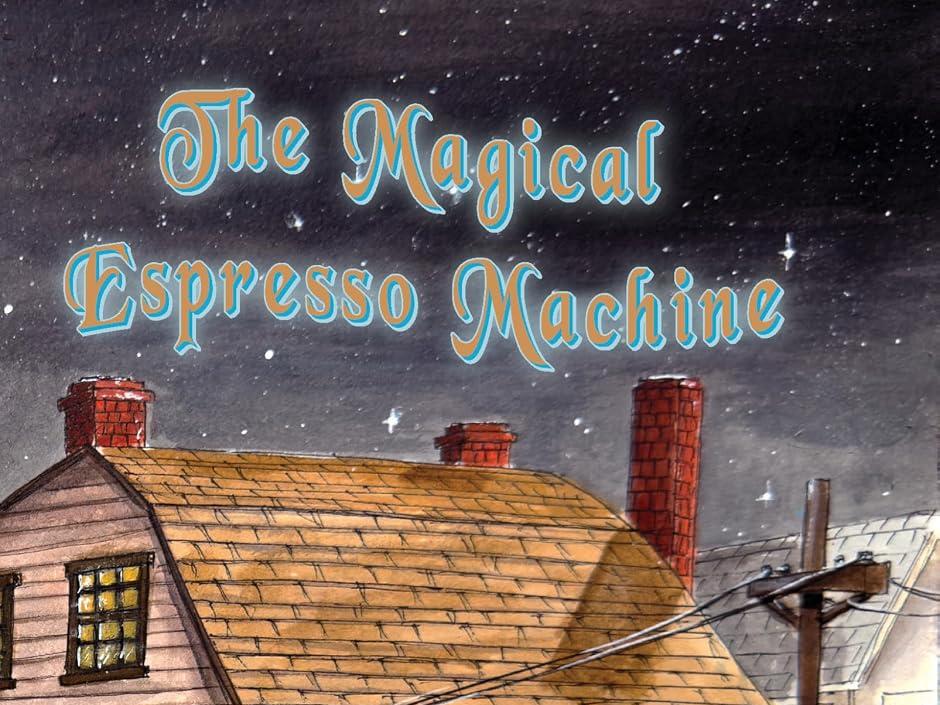 book cover of magical espresso machine